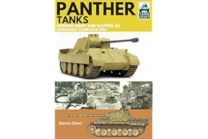 Panther Tanks: Germany Army and Waffen SS, Normandy Campaign 1944 (TankCraft Book 3)