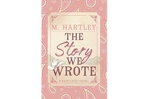 The Story We Wrote (Faircloud)