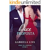 Doce Proposta - Série Os Coopers - Livro 1 ( Nova Edição )