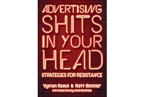 Advertising Shits in Your Head: Strategies for Resistance