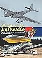 Wings of the Luftwaffe: Flying the Captured German Aircraft of World War II