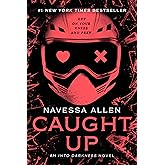 Caught Up: An Into Darkness Novel (Into Darkness Series)