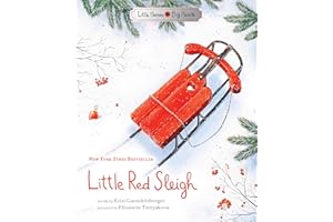 Little Red Sleigh: A Heartwarming Christmas Book For Children (Little Heroes, Big Hearts)