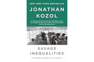 Savage Inequalities: Children in America's Schools