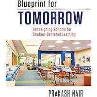 Blueprint for Tomorrow: Redesigning Schools for Student-Centered Learning book cover