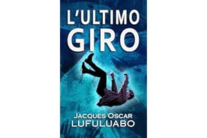 L'ultimo giro (Italian Edition)