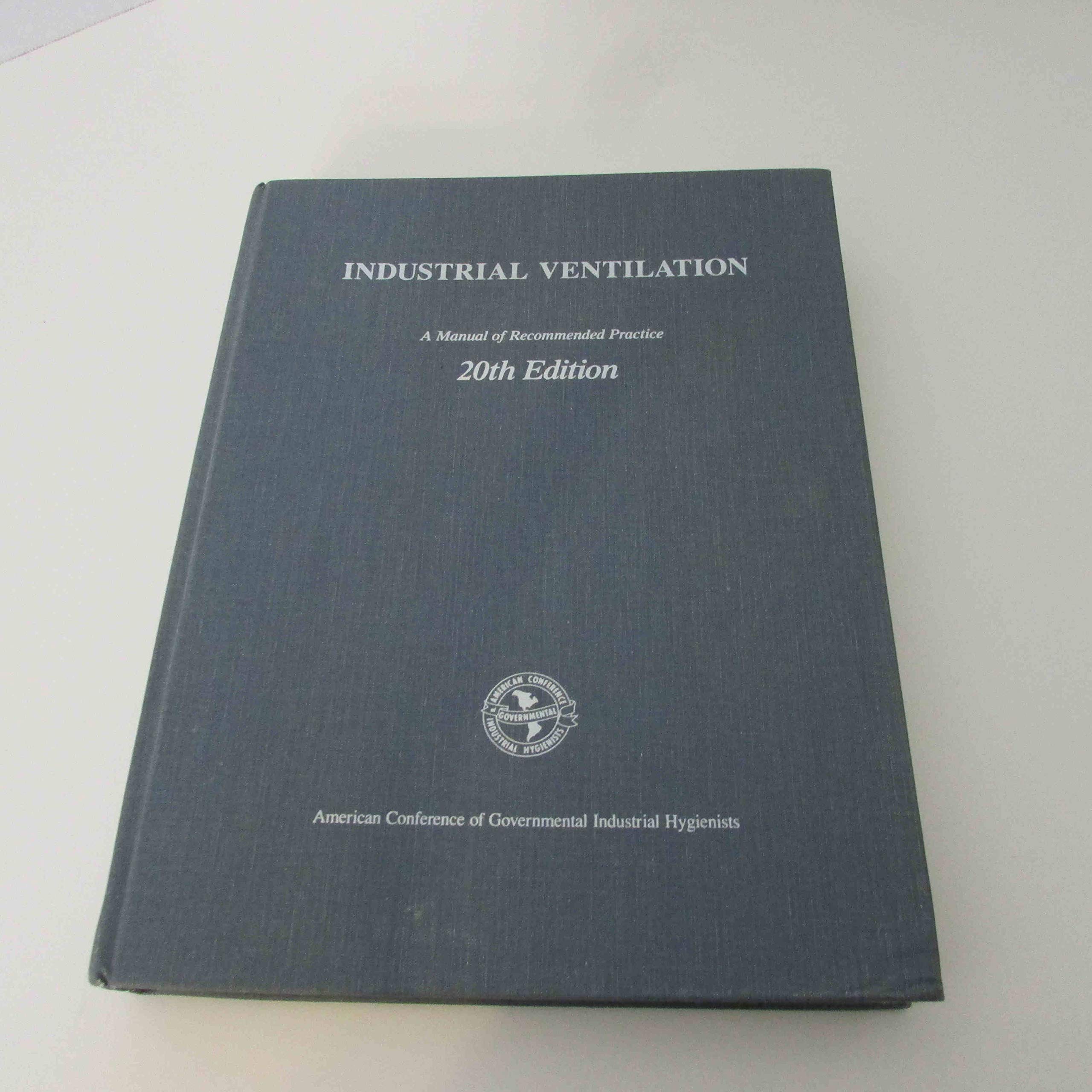 Industrial Ventilation: A Manual of Recommended Practice, 1988: Committee  on Industrial Ventilation: 9780936712796: Amazon.com: Books