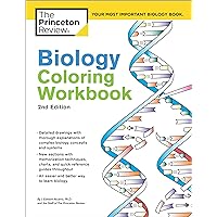 Biology Coloring Workbook, 2nd Edition: An Easier and Better Way to Learn Biology