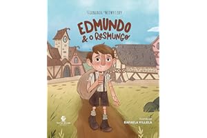 Edmundo e o resmungo – Da autora de "Enquanto Ana espera" e "É para o meu bem" (Portuguese Edition)