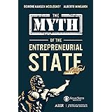 The Myth of the Entrepreneurial State