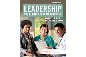 Leadership and Nursing Care Management - E-Book