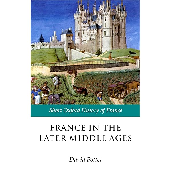 Amazon.com: France in the Central Middle Ages: 900-1200