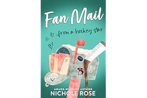 Fan Mail from a Hockey Star (Letters in Love)