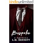 Bespoke: A Novella (Love Cynics Anonymous)