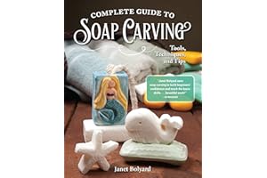 Complete Guide to Soap Carving: Tools, Techniques, and Tips