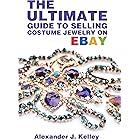 The Ultimate Guide to Selling Costume Jewelry on eBay (The Ultimate Guide To Selling Your Niche On eBay)