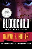 Bloodchild: And Other Stories