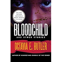 Bloodchild: And Other Stories book cover