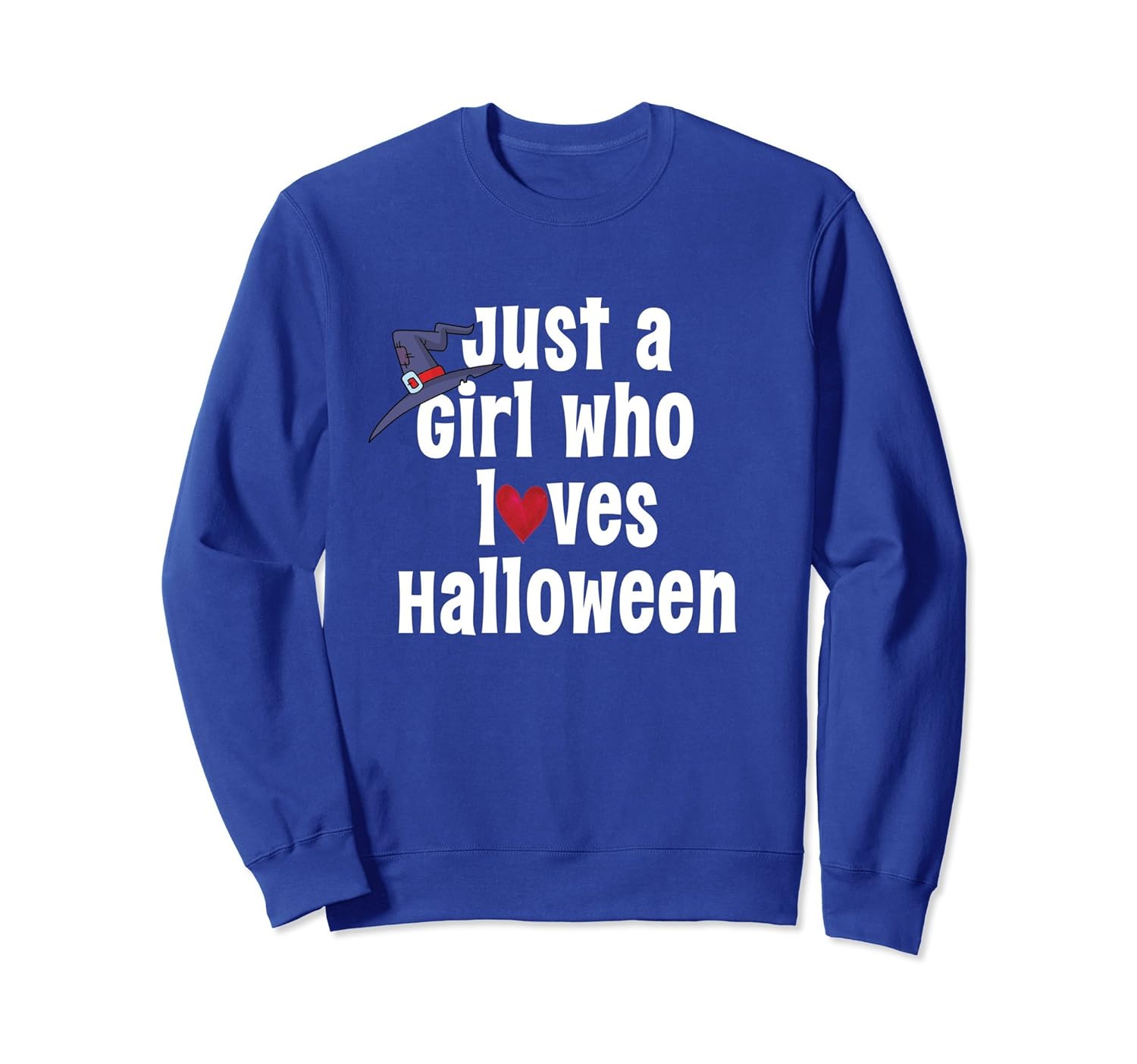 Just A Girl Who Loves Halloween Sweatshirt Cute Funny Gift-ANZ