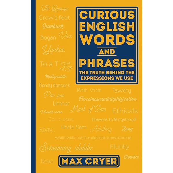 Amazon.com: Phraseology: Thousands of Bizarre Origins, Unexpected