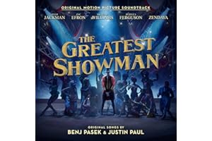 The Greatest Showman (Original Motion Picture Soundtrack)