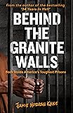 Behind the Granite Walls