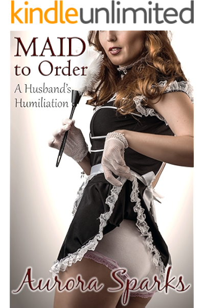 Maid To Order Sissified Husband First Time Feminization Crossdressing Size Queen Cuckold Menage Erotica Cheating Wife Novelette Kindle Edition By Sparks Aurora Literature Fiction Kindle Ebooks Amazon Com Sort by relevance, rating, and more to find the best full length femdom movies! maid to order sissified husband first