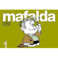 Mafalda 1 (Spanish Edition) book cover Mafalda 1 (Spanish Edition) book cover
