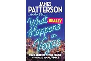 What Really Happens in Vegas: True Stories of the People Who Make Vegas, Vegas