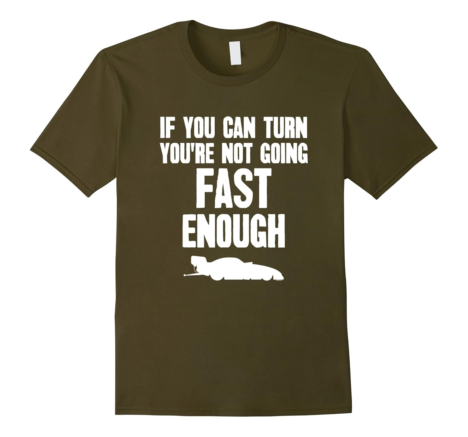 Not Fast Enough Funny Drag Racing Car Guy TshirtArt Artvinatee