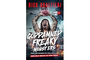 Goddamned Freaky Monsters: A Horror Comedy Nightmare (The Tome of Bill Book 5)