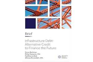 Infrastructure Debt: Alternative Credit to Finance the Future