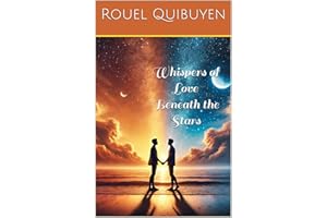 Whispers of Love Beneath the Stars (His Heart, My Destiny: A Love Story of Second Chances Book 1)