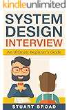 System Design Interview: An In-Depth Overview For System Designers (A Beginner's Guide)