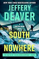 South of Nowhere (A Colter Shaw Novel) book cover