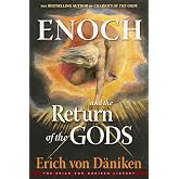 Enoch and the Return of the Gods (Erich von Daniken Library)