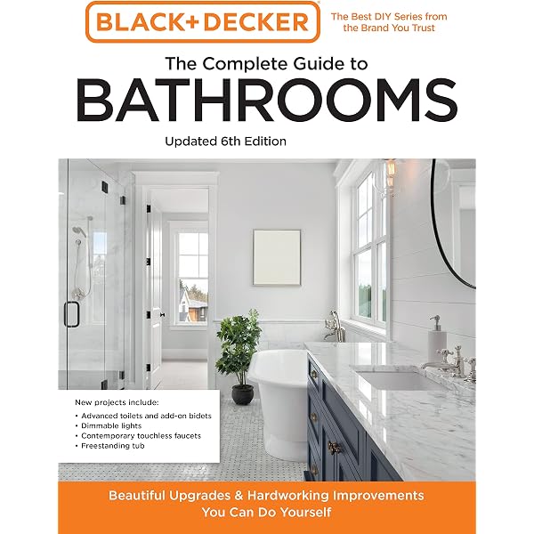Ultimate Guide to Bathrooms: Plan, Remodel, Build (Creative