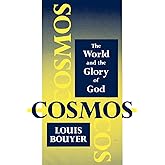 Cosmos: The World and the Glory of God