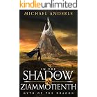 In The Shadow of Ziammotienth (Myth of The Dragon Book 1)