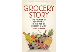 Grocery Story: The Promise of Food Co-ops in the Age of Grocery Giants