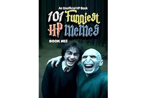 101 FUNNIEST HP MEMES: BOOK 03