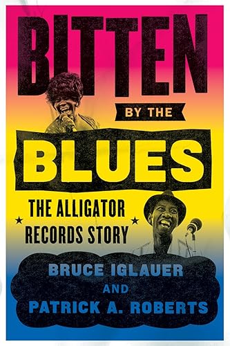Download Bitten by the Blues: The Alligator Records Story PDF
