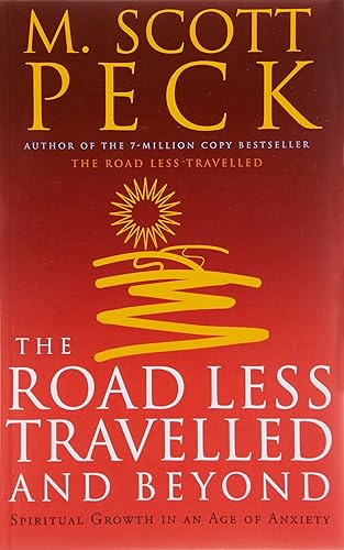 Download The Road Less Travelled And Beyond: Spiritual Growth in an Age of Anxiety PDF