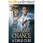 The Last Chance (Rogues of Fortune's Den Book 5)