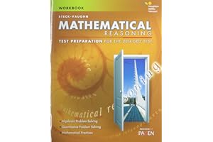 Steck-Vaughn Mathematical Reasoning Test Preparation for the 2014 GED Test