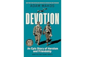 Devotion (Adapted for Young Adults): An Epic Story of Heroism and Friendship