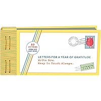 Letters for a Year of Gratitude: Write Now. Keep in Touch Always. (Gratitude Cards, Memory Book, Book of Kindness) (Letters t