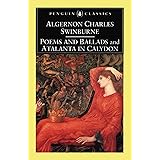 Poems and Ballads and Atalanta in Calydon