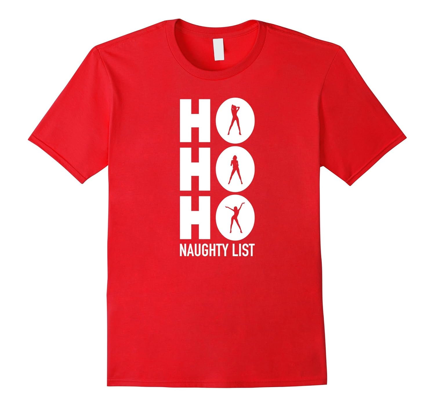 Ho Ho Ho Sexy Ladies Funny Christmas T-Shirt - Naughty List-ANZ