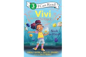 Vivi Loves Science: Sink or Float (I Can Read Level 3)
